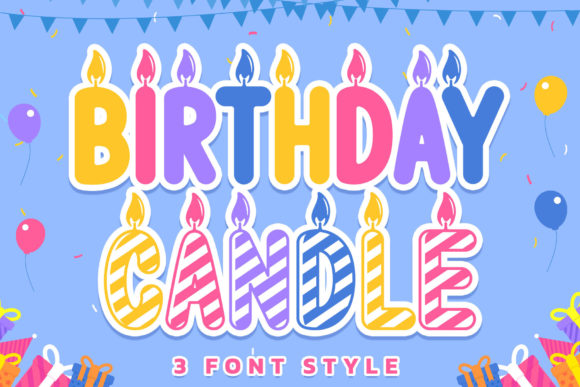 Birthday Candle: A Modern Display Font for Crafters