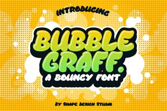 Bubble Graff: A Playful Display Font for Crafters