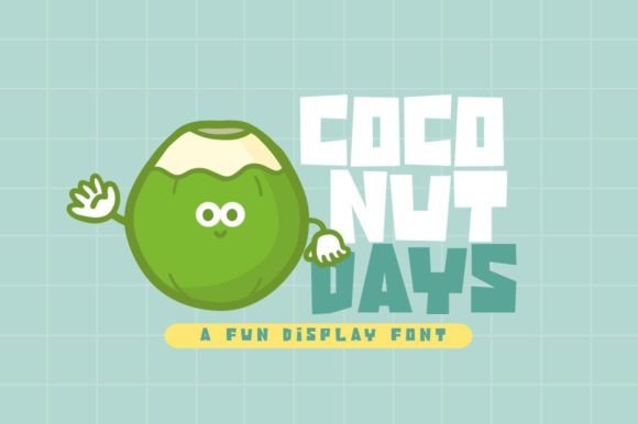 Coconut Days: A Playful Display Font for Your Brand