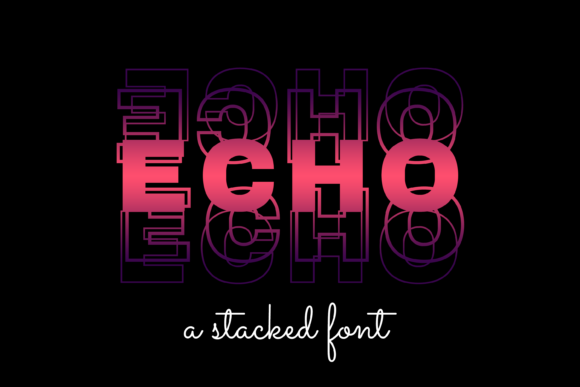 Echo: A Premium Display Font for Campaigns