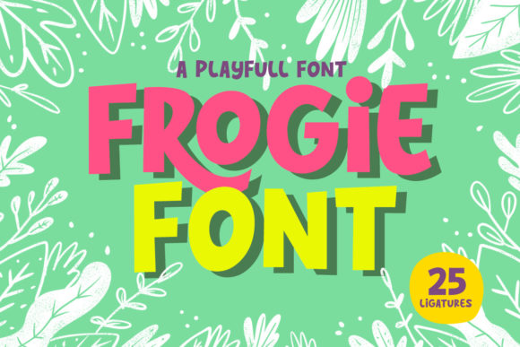 Frogie: A Playful Display Font for Bold Branding