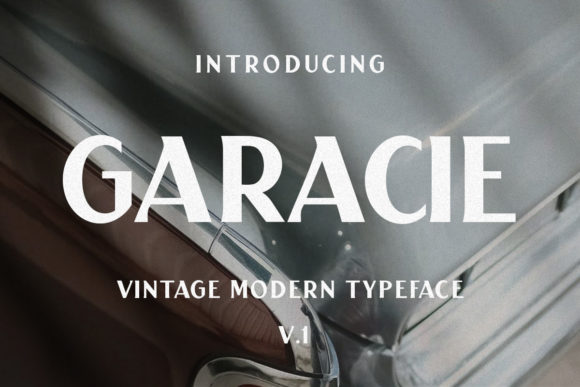Garacie: A Bold Vintage Display Font for Editorial Design