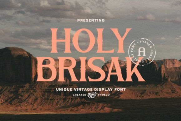 Holy Brisak: A Vintage Serif Display Font for Makers
