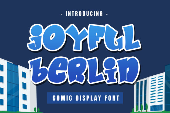 Joyful Berlin: A Playful Display Font for Makers