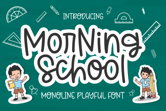 Morning School: A Friendly Display Font for Crafters