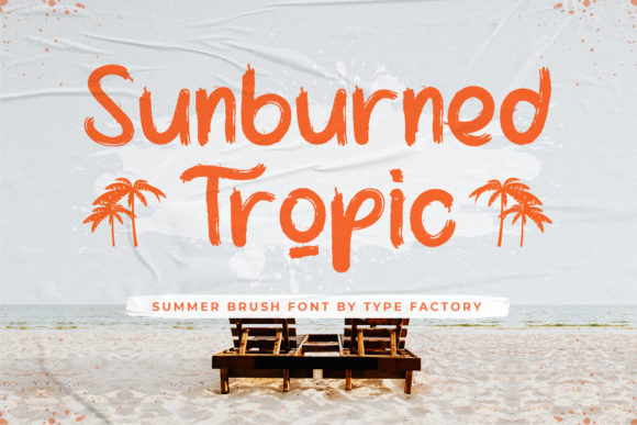 Sunburned Tropic: A Bold Display Font for Campaigns