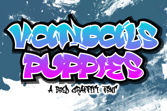Vandals Puppies: A Bold Graffiti Display Font Review